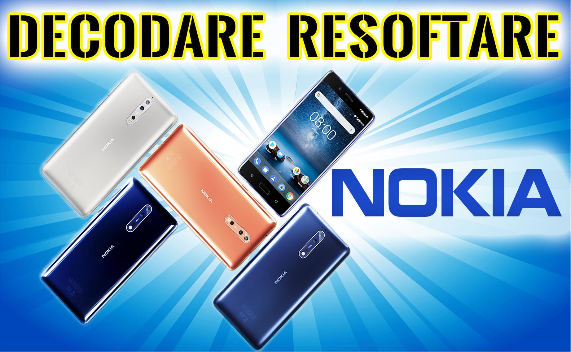 Decodare Resoftare NOKIA Android Deblocare - Image 2