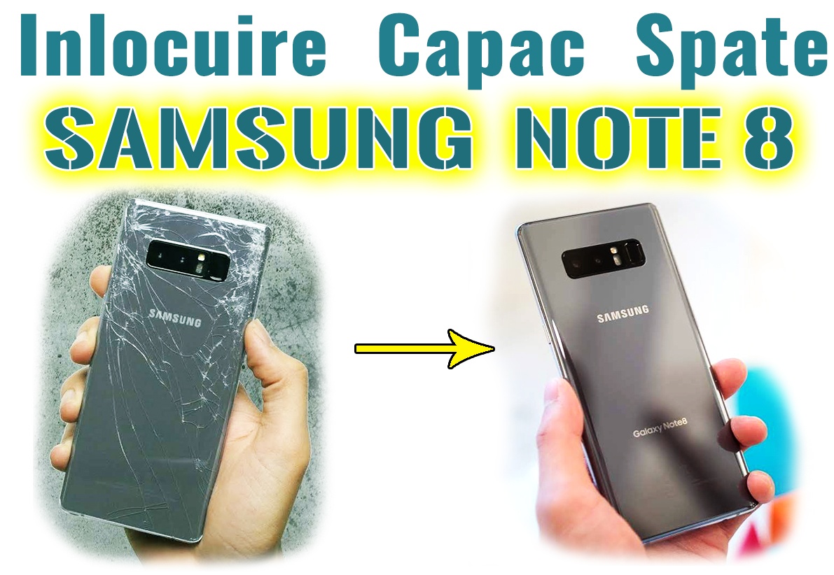 Inlocuire Capac Sticla Spate Samsung Note 8 n950 Note 9 N960 - Image 3
