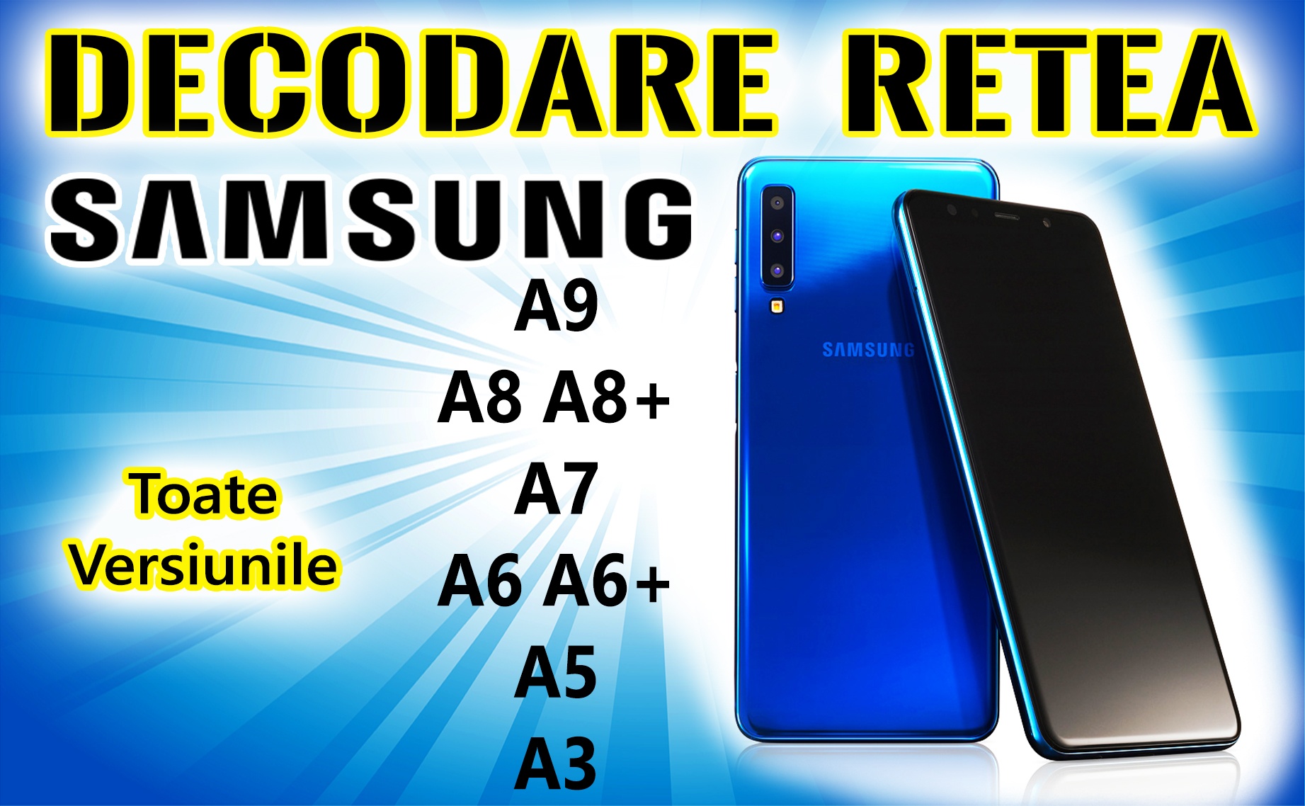 Decodare retea SAMSUNG A9 A8 A8+ A7 A6 A6+ A5 A3 Toate Versiunile SIM Unlock - Image 2