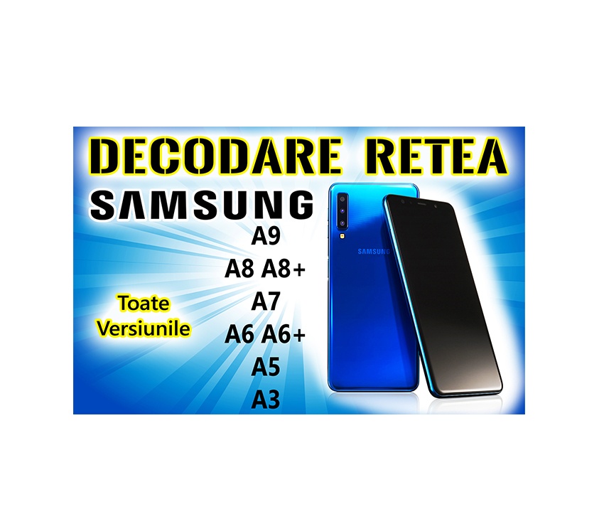 Decodare retea SAMSUNG A9 A8 A8+ A7 A6 A6+ A5 A3 Toate Versiunile SIM Unlock